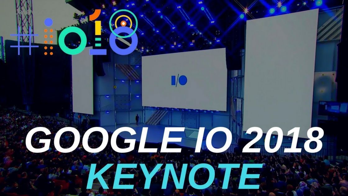 تماشا کنید مهمترین اتفاقات کنفرانس Google I/O 2018 در 15 دقیقه